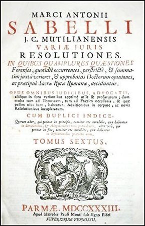 UNIVERSAL LAW DIGESTSavelli, Marco Antonio. Marci Antonii Sabelli J.C....