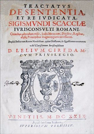 SECOND EDITION OF SCACCIA'S TREATISE ON JUDGMENTSScaccia,...