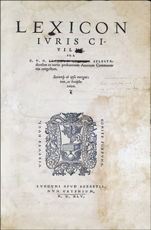 EXTREMELY SCARCE THIRD EDITION OF AN IMPORTANT HUMANISTIC LAW...