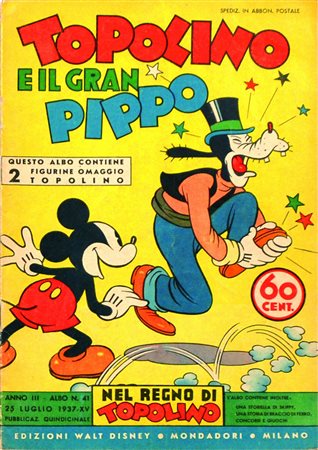 ITTopolino e il gran Pippo 25 luglio 1937. Edicola. EN Albi nel Regno di...
