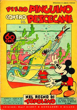 ITPiero Pinguino contro il pescecane 10 ottobre 1937; prima edizione virata...