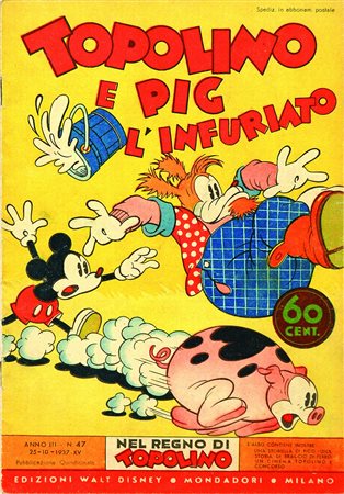 ITT. e Pig l’Infuriato 25 ottobre 1937; prima edizione virata in arancione....