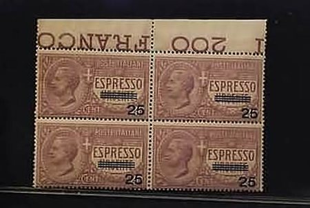 REGNO D'ITALIA - 1917, Espressi, 25 su 40 c. (3) blocco di 4.(GOMMA INTEGRA)