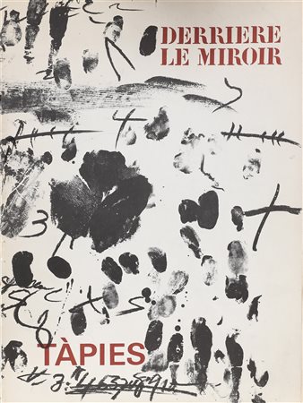 TAPIES ANTONI (1923 - 2012) Lotto composto da n.4 grafiche. Derriere le...