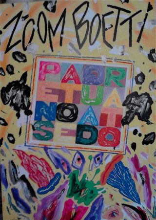 DONZELLI BRUNO (n. 1941) Zoom Boetti. 2008. Serigrafia polimaterica. Cm 50,00...