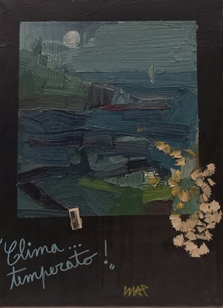 Max Oddone Alessandria 1974 Clima ... temperato 2015 Mista su tela 40x30...