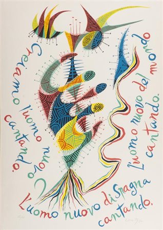 Raphael Alberti Puerto de Santa Mia 1902 1999 Creiamo l'uomo nuovo 1972,...