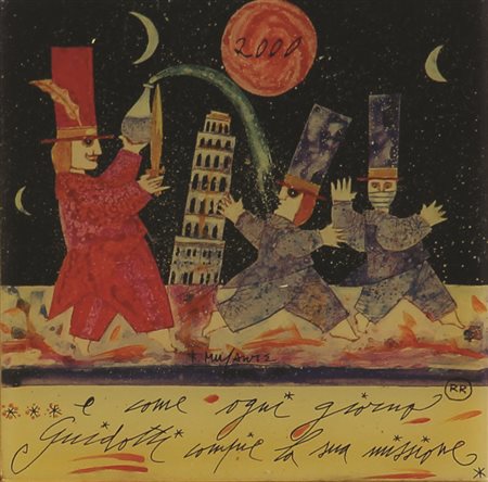 Francesco Musante, E come ogni giorno Guidotti compie la sua missione, 2000,...