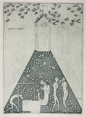 Adolfo Wildt Casa di Gesù.1919 ca.Acquaforte e acquatinta stampata in nero....